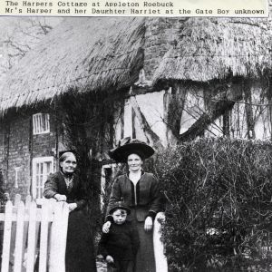 Harper's Cottage Appleton Roebuck with Mrs Harper & daughter